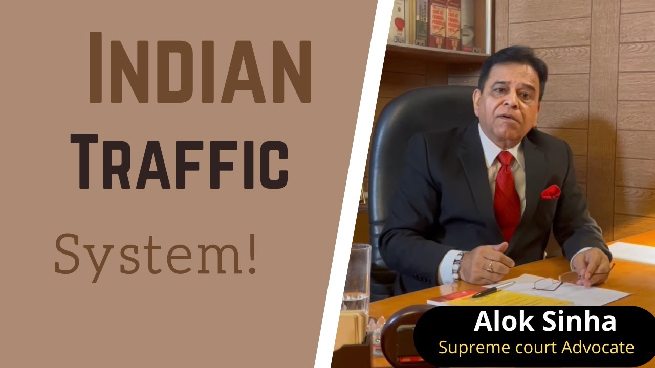 Traffic System in India | Bhartiya Legal Support Foundation | Alok Sinha | BLSF | Indian traffic